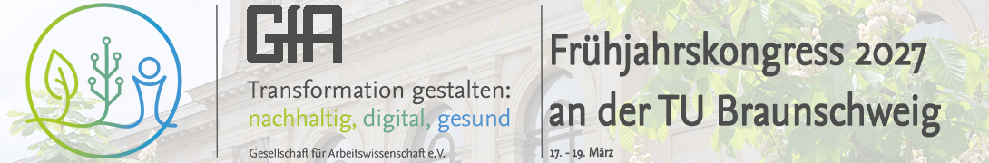 Header Banner für die Konferenz: 73. GfA-Frühjahrskongress. Diese geht vom 17. März 2027 bis 19. März 2027 in Braunschweig.
